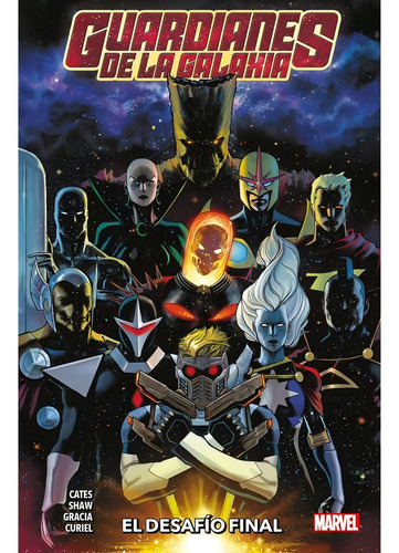 Guardianes De La Galaxia 01 El Desafio Final - Donny Cates
