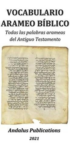 Libro Vocabulario Arameo Bíblico: Todas Palabras Arameas&..