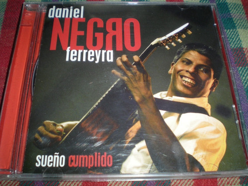 Daniel Negro Ferreyra / Sueño Cumplido Cd+dvd Promo (71) (Usado)