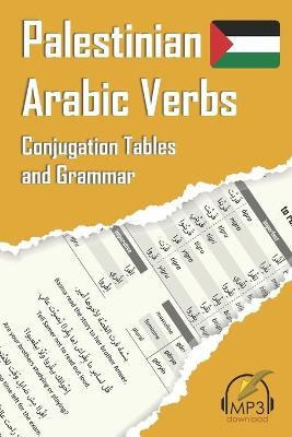 Libro Palestinian Arabic Verbs : Conjugation Tables And G...