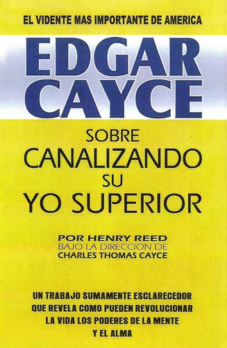 Libro Sobre Canalizando Su Yo Superior Edgar Cayce