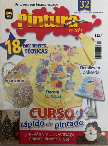 Pintura En Tela, Revista Pinta Arte Con Pinceles Presenta 32