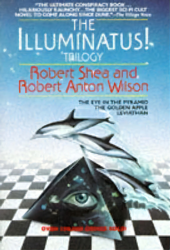 The Illuminatus Trilogy, De Robert Shea. Editorial Bantam Doubleday Dell Publishing Group Inc, Tapa Blanda En Inglés