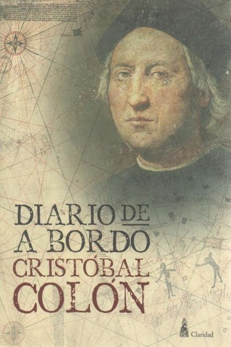 Diario De A Bordo - Cristobal Colon - Claridad