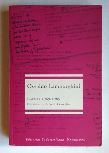 Osvaldo Lamborghini, Poemas 1969-1985, Prefacio Cesar Aira