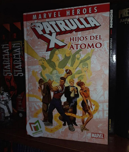 La Patrulla-x: Hijos Del Átomo (x-men)