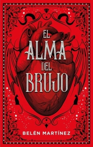 Alma Del Brujo, El - Martinez, Belen