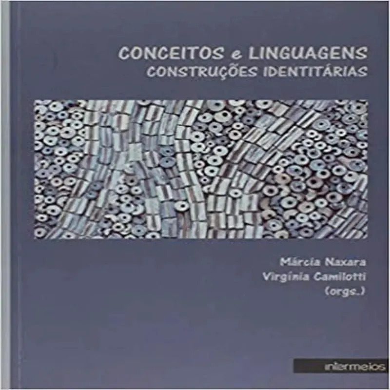 Conceitos E Linguagens Construcoes Identitarias - Intermeios Cultural Casa De Artes E Livros