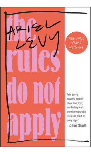 The Rules Do Not A Memoir, De Levy, Ariel. Editorial Random House Trade Paperbacks, Tapa Blanda En Inglés