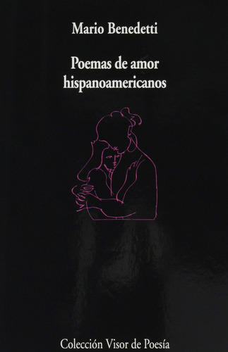 Poemas De Amor Hispanoamericanos