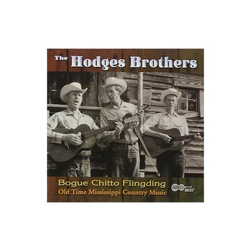 Hodges Brothers Bogue Chitto Flingding Usa Import Cd Nuevo