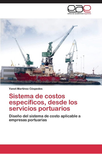 Libro: Sistema De Costos Específicos, Desde Los Servicios Po