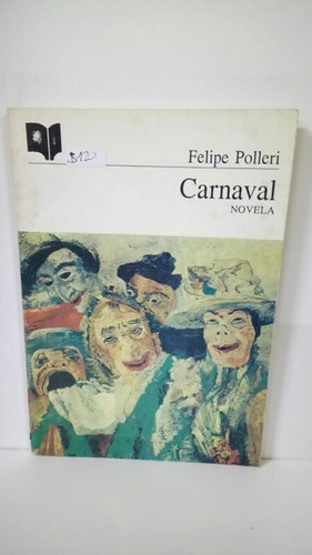 Carnaval. Felipe Polleri