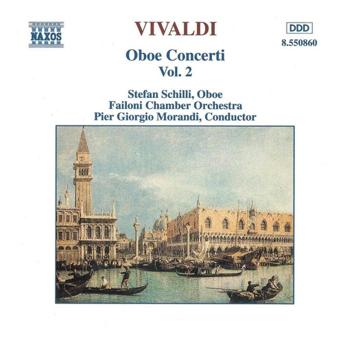 Vivaldi Oboe Concerti Vol 2 Schilli Morandi Failoni Cd 