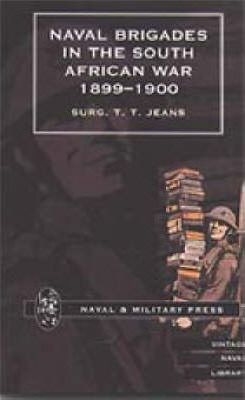 Libro Naval Brigades In The South African War 1899-1900 2...