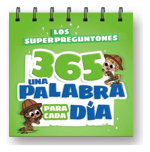 Libro: Los Superpreguntones 365. Una Palabra Para Cada Día. 