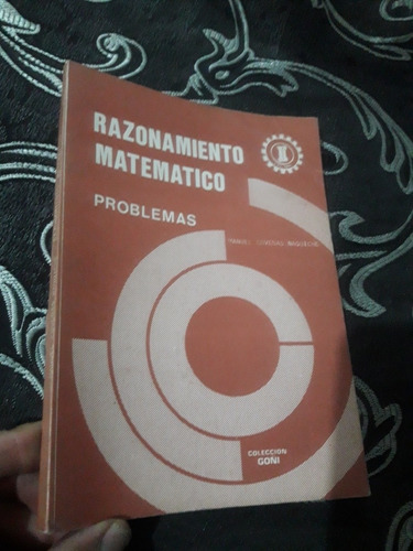 Libro Goñi Razonamiento Matemático Problemas