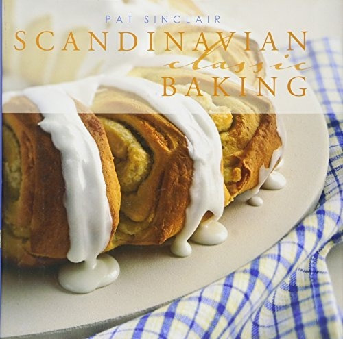 Book : Scandinavian Classic Baking - Pat Sinclair