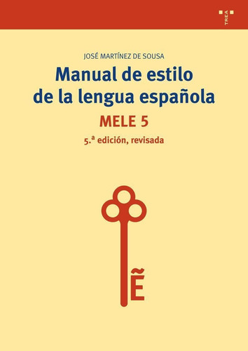 Mele 5 Manual De Estilo De La Lengua Española Sousa - Trea