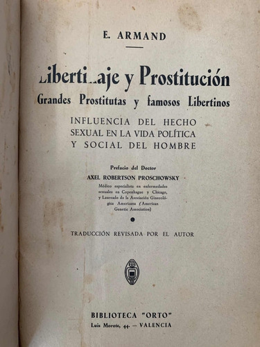 Libertinaje Y Prostitucion: Grandes Prostitutas Y. E. Armand