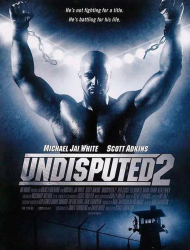 Undisputed Serie De Peliculas Artes Marciales Scott Adkins