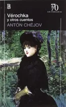 Comprar Verochka Y Otros Cuentos - Anton Pavlovich Chejov