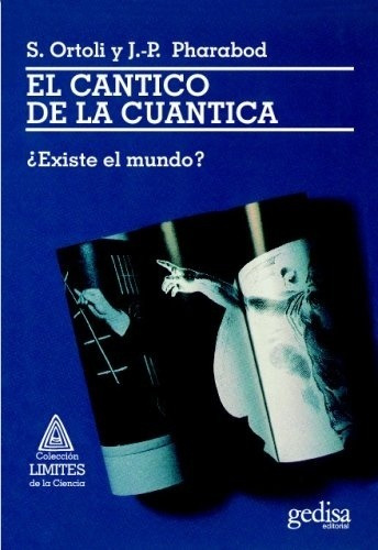 Cantico De La Cuantica. El - Aut