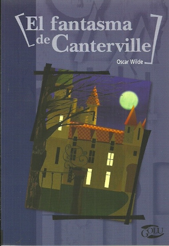 El Fantasma De Canterville - Oscar Wilde