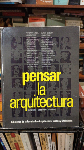 Jose Maria Marchetti Comp - Pensar La Arquitectura