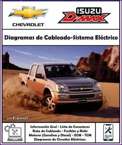 Manual Diagramas Sistema Electrico Chevrolet Dmax