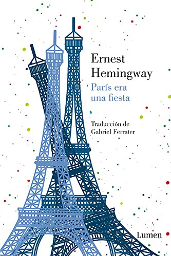 Libro Paris Era Una Fiesta De Hemingway Ernest Grupo Prh