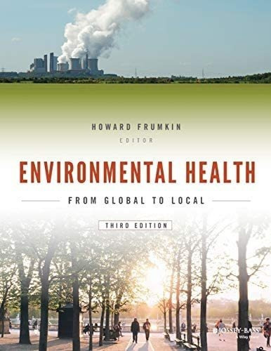 Libro: Environmental Health: From Global To Local (public