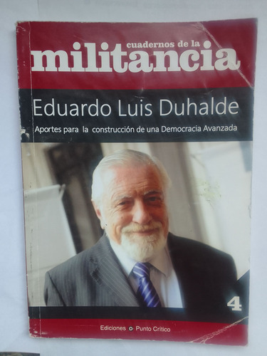 Duhalde Luis Eduardo Escritos Y Discursos 