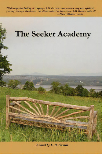 The Seeker Academy, De Gussin, L. D.. Editorial 4361 Pr, Tapa Blanda En Inglés