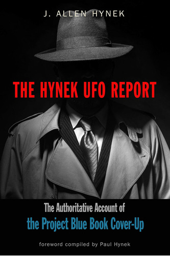 Libro The Hynek Ufo Report: The Authoritative Account Of T