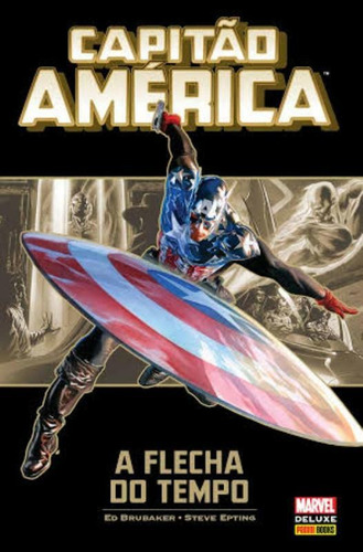 Capitão América: A Flecha do Tempo, de Brubaker, Ed. Editora Panini Brasil LTDA, capa dura em português, 2016