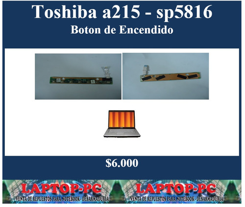 Boton Encendido Toshiba A215 - Sp5816
