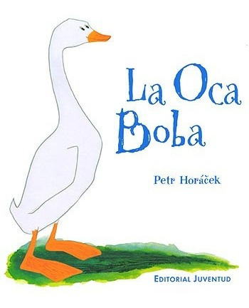 La Oca Boba