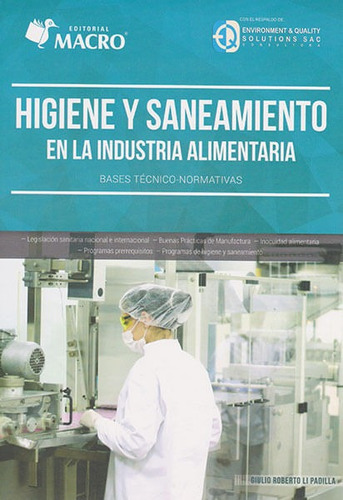 Higiene Y Saneamiento En La Industria Alimentaria Bases Técn