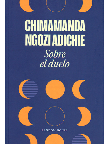 Sobre El Duelo / Chimamanda Ngozi Adichie