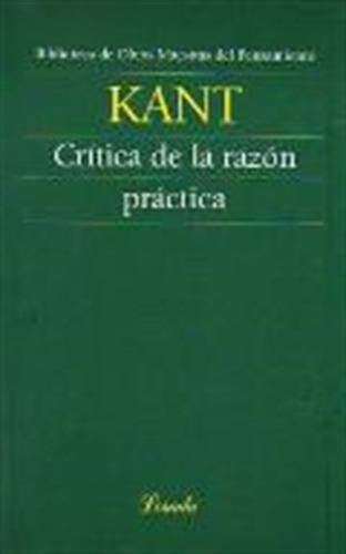 Critica De La Razon Practica - Kant - Obras Maestras Del Pe