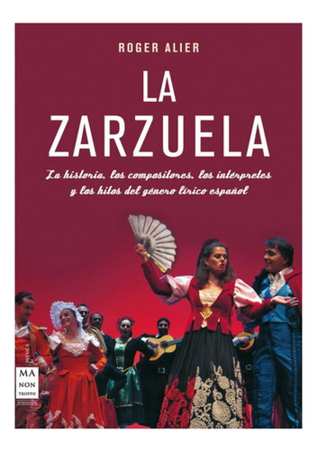 Zarzuela, La- Tela (estuche) Roger Alier