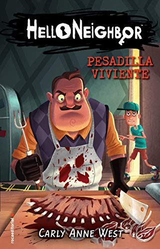 Libro Pesadilla Viviente Hello Neighbor 2 De West Carly Anne