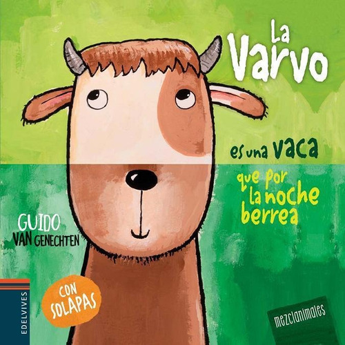 Varvo, La. Es Una Vaca Que Por La Noche Berrea-van Genechten