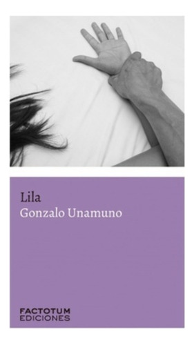 Lila - Unamuno Gonzalo