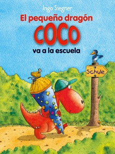 Libro El Pequeño Dragón Coco Va A La Escuela - Siegner, In