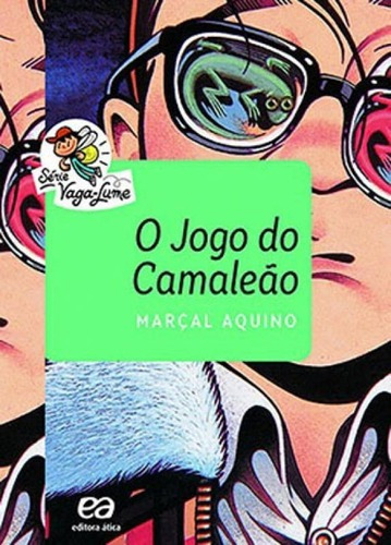 O Jogo Do Camaleão, De Aquino, Marçal. Editora Ática, Capa Mole Em Português