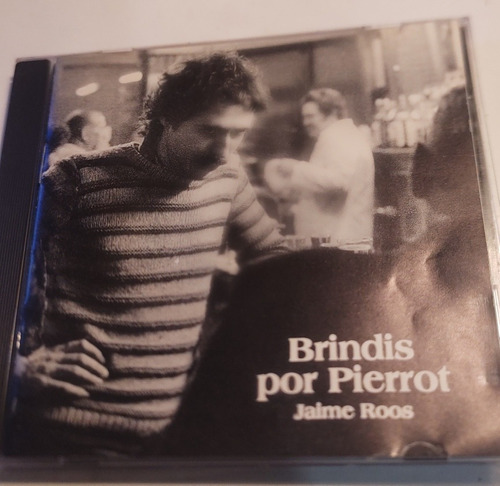 Jaime Roos Brindis Por Pierrot Cd Orfeo 1a Ed, Canario Luna