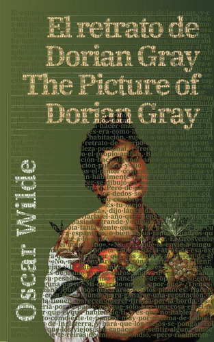 El Retrato De Dorian Gray - The Picture Of Dorian Gray, De Oscar Wilde. Editorial Rosetta Edu, Tapa Blanda En Español, 2023