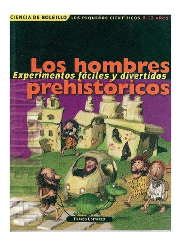 HOMBRES PREHISTORICOS, LOS, de Jeneusse Albin Michel. Editorial Gedisa, tapa pasta blanda, edición 1 en español, 2020